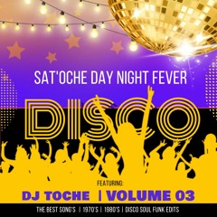 SAT'OCHE DAY NIGHT FEVER EDITION COLLECTOR VOLUME 03