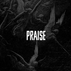 Praise