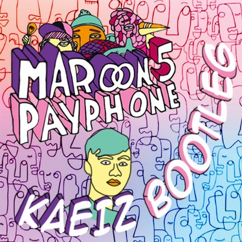 Stream Maroon 5 - Payphone (KAEIZ Hardstyle Bootleg)[FREE DL] by KAEIZ