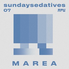 Sunday Sedatives: Marea (07)