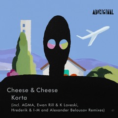 Cheese & Cheese - Korta (AGMA Remix) [ABORIGINAL]