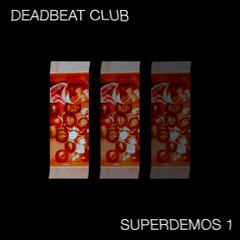 Deadbeat Club - Good Thing