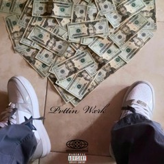 Puttin That Work feat D'nero Talksick & $.M.G