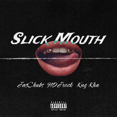 Jaschubs  910Jrock Kng kha -slick mouth