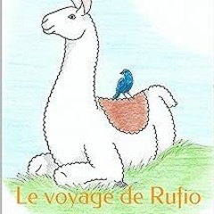 [View] [EBOOK EPUB KINDLE PDF] Le voyage de Rufio (French Edition) BY  Amandine Vog (Author)