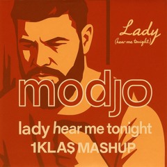 Modjo - Lady (1kla$ mashup)