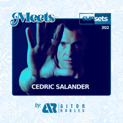 Sunsets -302- Cedric Salander Meets Aitor Robles