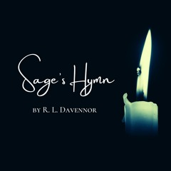 Sage's Hymn