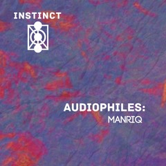 Audiophiles: Manriq 010