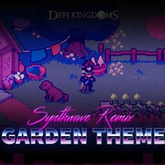 DeFi Kingdoms Gardens Theme but it's 80's Synthwave