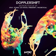 Dopplershift & Stokka - Motion Focus ft. Leo Wood