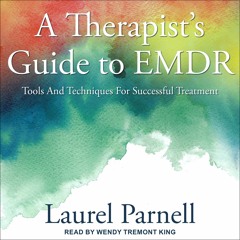 READ A Therapist's Guide to EMDR: Tools and Techniques for Successful Treatment