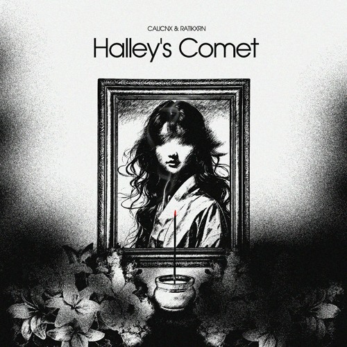 Halley’s Comet // CALICNX, Ratikxrn REMIX