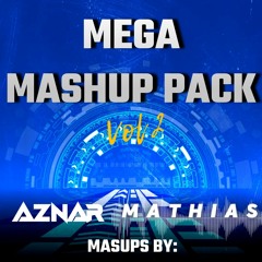 MEGA MASHUP PACK VOL. 2 - (Aznar & Mathias) | 20 TEMAS FREE | ENLACE EN DESCRIPCIÓN