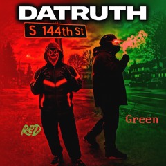 DaTruTh-Red Green.mp3