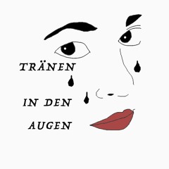 Tränen In Den Augen