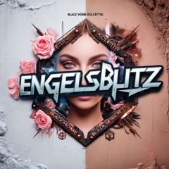 Black Session 010 - EngelsBlitz