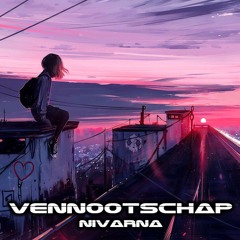 VENNOOTSCHAP - NIRVANA (OUT NOW CLICK BUY)