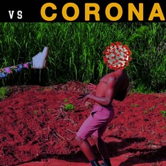SUZANNA  - SAUTI SOL  (CORONA Parody by Mr Bloom Ft Smart Joker)
