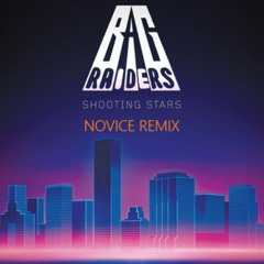 BAG RAIDERS - SHOOTING STARS (NoViCe REMIX)