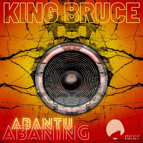 King Bruce - Abantu Abaning (Nesty Zee Remix)