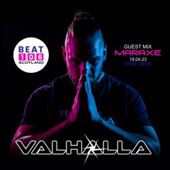 The Residency with VALHALLA on Beat 106 Scotland (MarAxe Guest Mix) 19.04.23