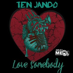 Love Somebody (Prod. WOODPECKER)