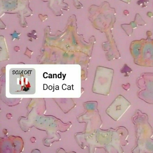Stream candy Doja cat by yayyy Listen online for free on SoundCloud