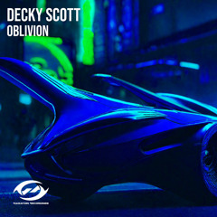 Decky Scott - Oblivion (Radio Edit) (OUT NOW)