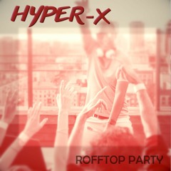 Rooftop Party (Free DL)