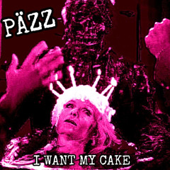 I Wan't My Cake