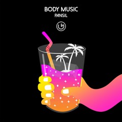 Pansil - Body Music (Radio Edit)
