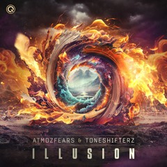 Atmozfears & Toneshifterz - Illusion | Q-dance Records
