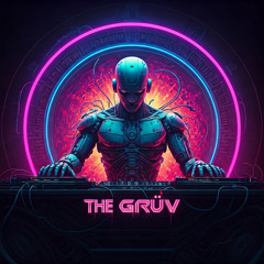 THE GRÜV
