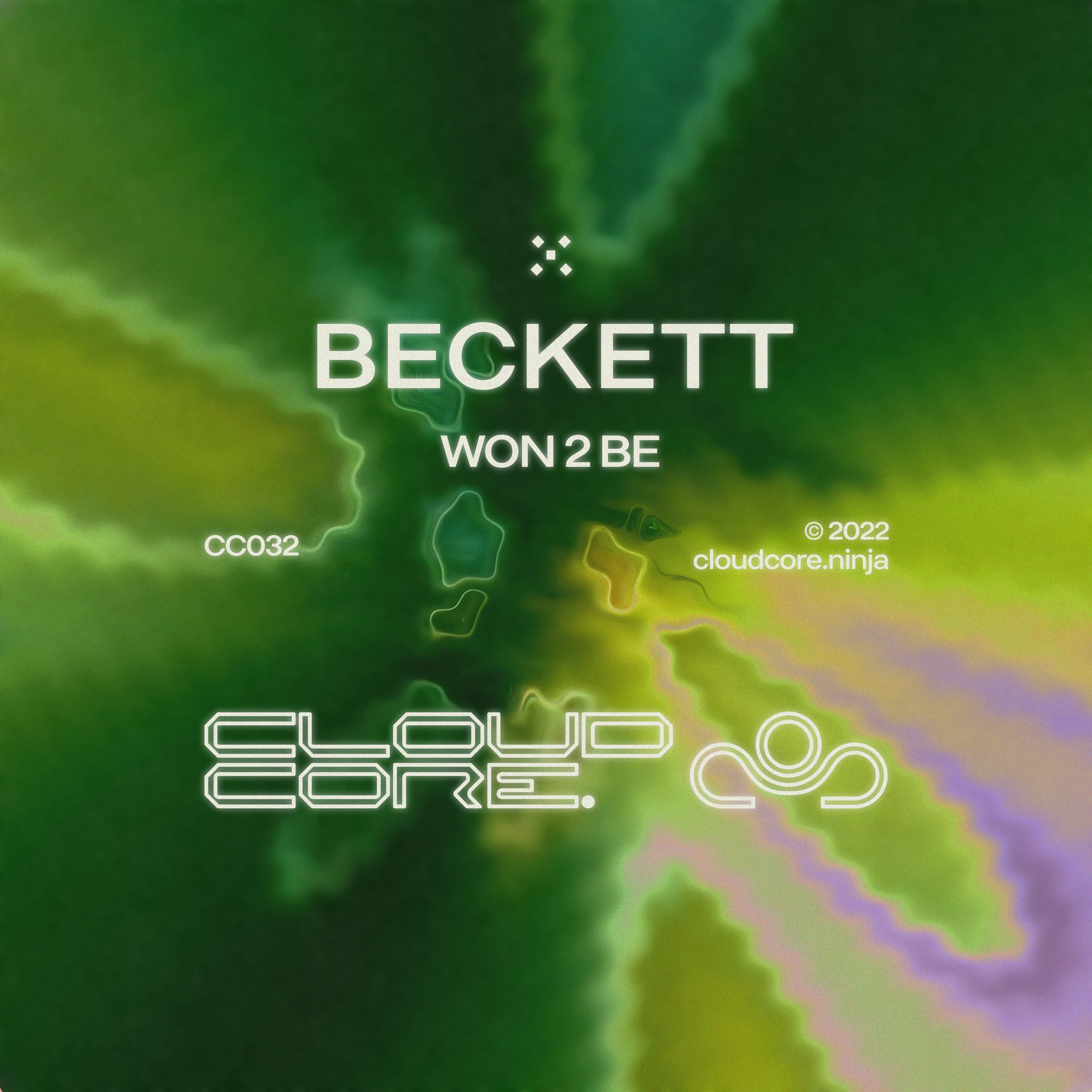 Won 2 be [CC032] – CloudCore