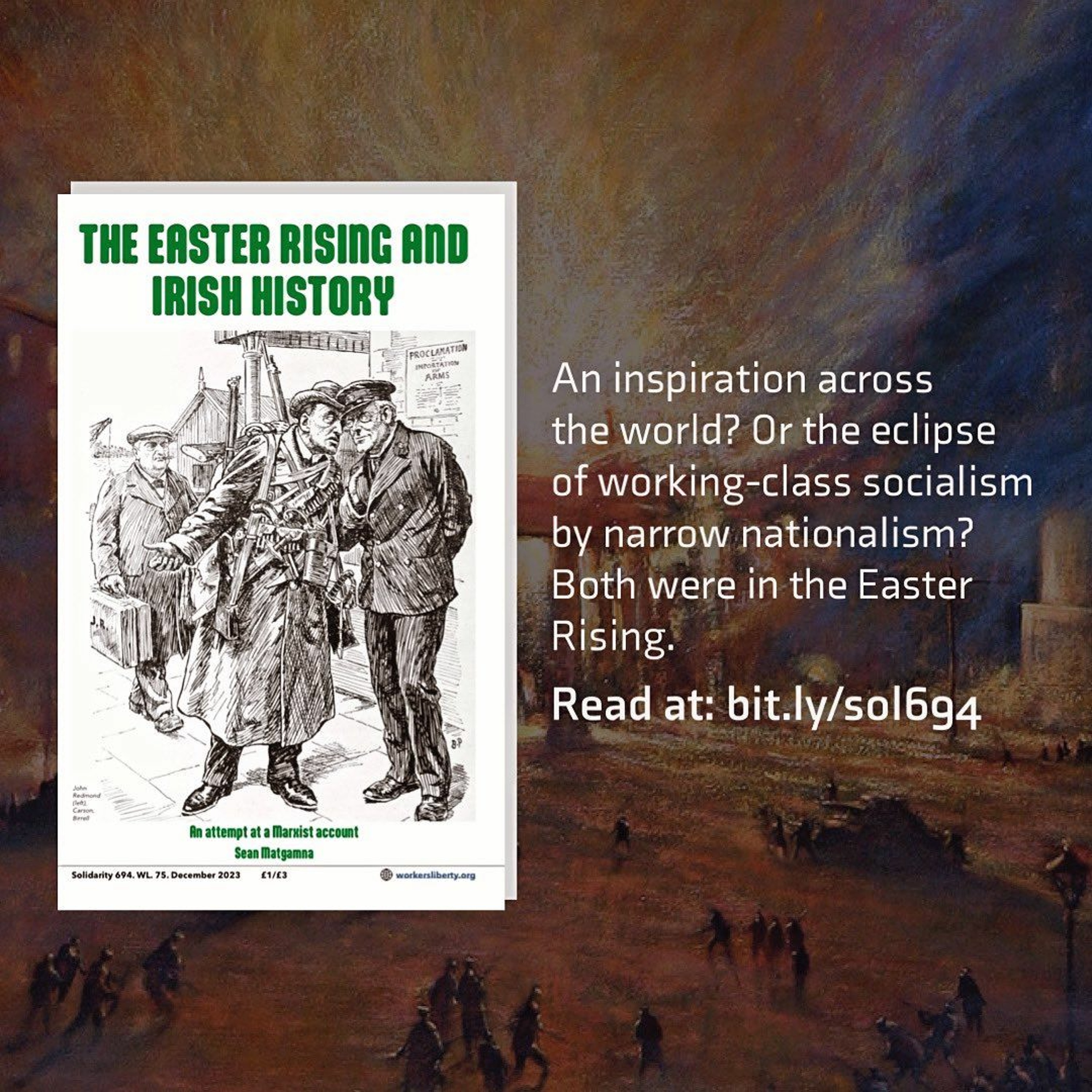 The Easter Rising and Irish history: An attempt at a Marxist account | WL 3/75, Sol 694