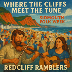 Where the Cliffs Meet the Tune - Redcliff Ramblers