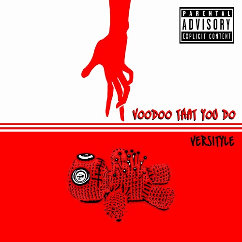 Versityle Voodoo That You Do