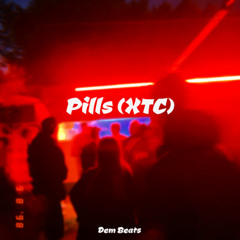 Dem Beats - Pills (XTC)