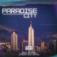 Paradise City - David Tamayo
