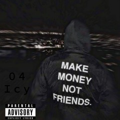 04xIcy- MONEY [Prod.SRRY]