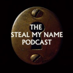 Steal My Name Ep 74 Hook