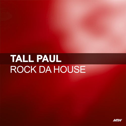 Rock Da House (Radio Edit)