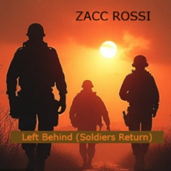 Left Behind (Soldiers Return) (Ft. Jesse J, Mr. V)