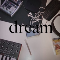 dream (prod lilah)