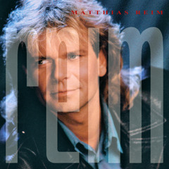 Stream Matthias Reim Music Listen To Songs Albums Playlists For Free On Soundcloud