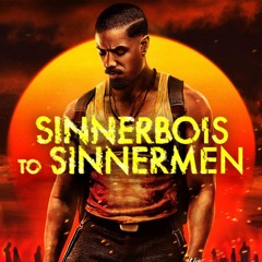 Episode 79: Sinners & the Films of Ryan Coogler