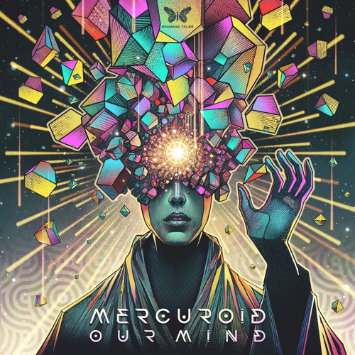 Copy of Mercuroid - Our Mind [PREVIEW] Out 17 Oct on Shamanic Tales