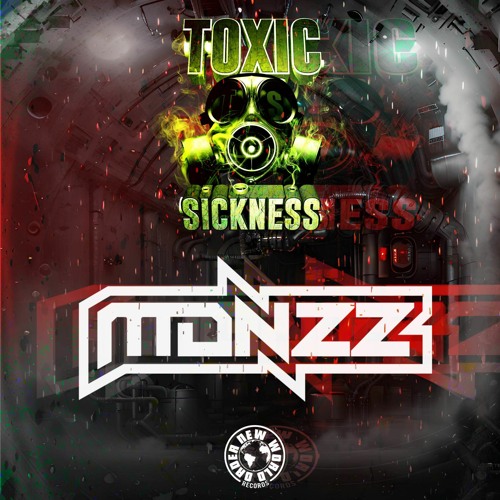 MADNEZZ / NEW WORLD ORDER RECORDS PODCAST #1 ON TOXIC SICKNESS / MAY / 2023