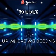 Jo E Dex - Up Where We Belong.wav (1)